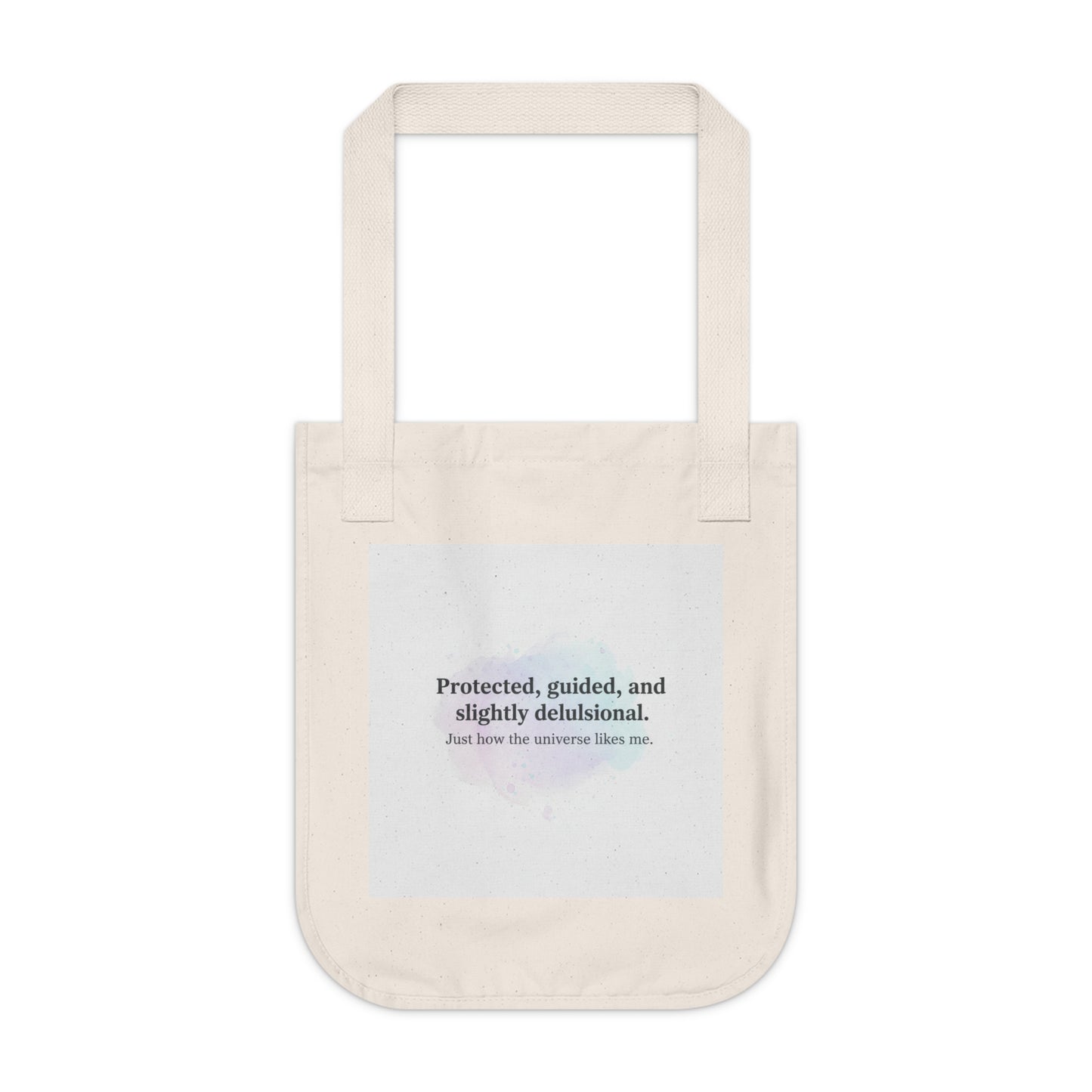 Canvas Tote Bag — "Protected, guided, and slightly delusional" Inspirational Quote Tote